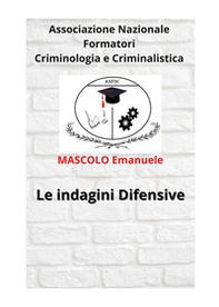 Le indagini difensive - Librerie.coop