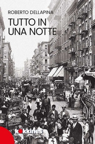 Tutto in una notte - Librerie.coop