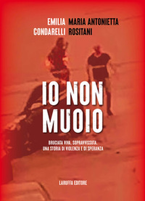 Io non muoio - Librerie.coop Io non muoio - Librerie.coop