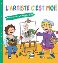 L'artiste c'est moi! Mille couleurs à la Galleria Borghese - Librerie.coop