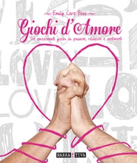 Giochi d'amore - Librerie.coop