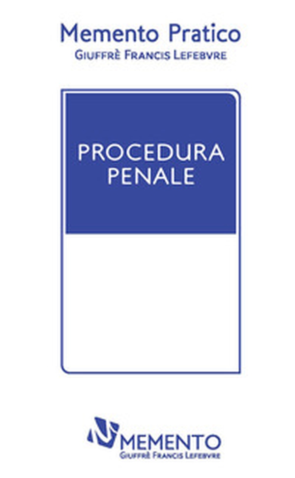 Memento pratico. Procedura penale - Librerie.coop