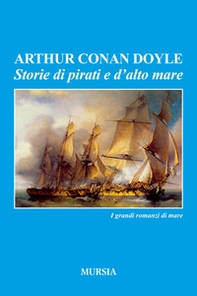 Storie di pirati e d'alto mare - Librerie.coop Storie di pirati e d'alto mare - Librerie.coop