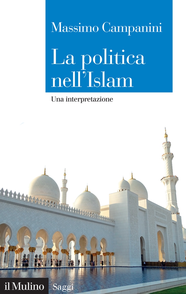 La politica nell'Islam - Librerie.coop La politica nell'Islam - Librerie.coop