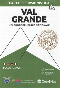 Carta escursionistica Val Grande. Nel cuore del parco nazionale. Scala 1:25.000. Ediz. italiana, inglese, tedesca e francese - Vol. 14 - Librerie.coop