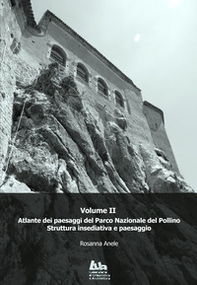 Atlante dei paesaggi del Parco nazionale del Pollino - Vol. 2 - Librerie.coop