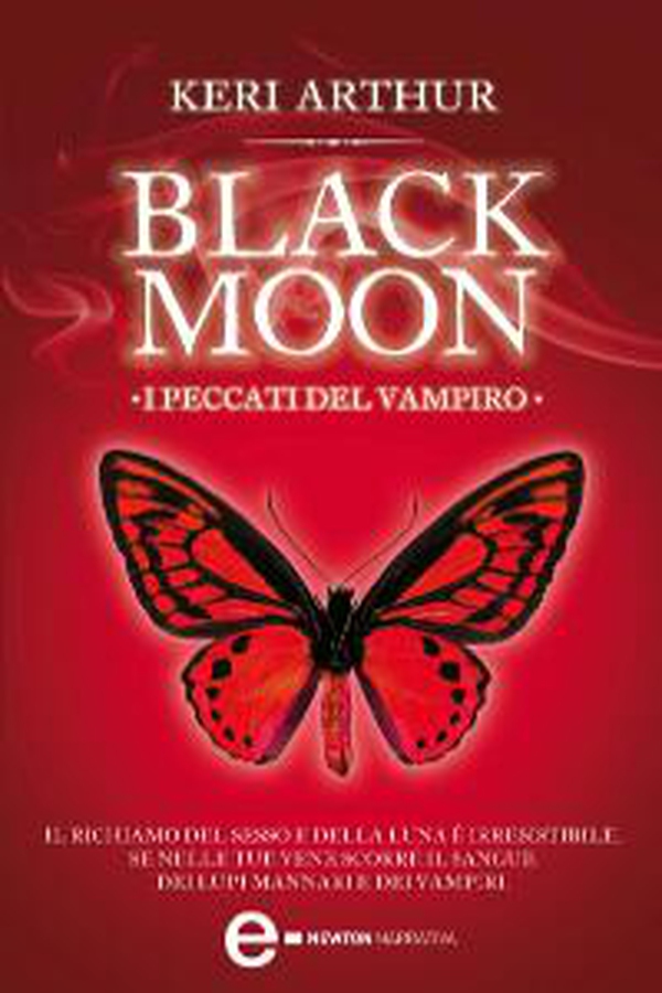 Black Moon. I peccati del vampiro - Librerie.coop Black Moon. I peccati del vampiro - Librerie.coop