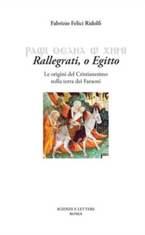 Rallegrati. O Egitto - Librerie.coop Rallegrati. O Egitto - Librerie.coop