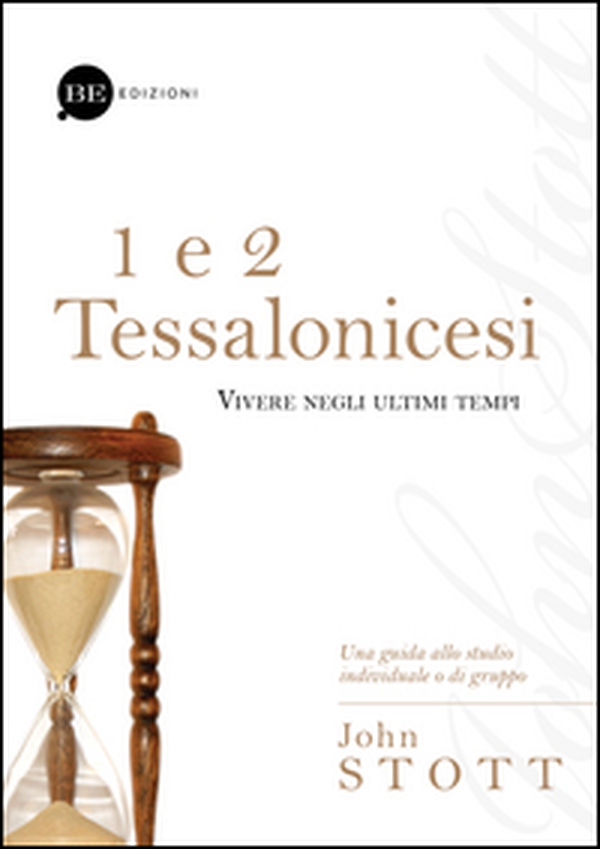 1 e 2 Tessalonicesi. Vivere negli ultimi tempi - Librerie.coop 1 e 2 Tessalonicesi. Vivere negli ultimi tempi - Librerie.coop
