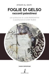 Foglie di gelso. Racconti palestinesi - Librerie.coop Foglie di gelso. Racconti palestinesi - Librerie.coop