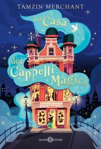 La casa dei cappelli magici - Librerie.coop La casa dei cappelli magici - Librerie.coop