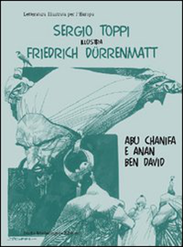 Sergio Toppi illustra Friedrich Dürrenmatt, Abu Chanifa e Anan ben D avid. Ediz. italiana e tedesca - Librerie.coop Sergio Toppi illustra Friedrich Dürrenmatt, Abu Chanifa e Anan ben D avid. Ediz. italiana e tedesca - Librerie.coop