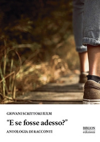 E se fosse adesso? - Librerie.coop