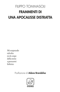 Frammenti di una apocalisse distratta - Librerie.coop