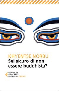 Sei sicuro di non essere buddhista? - Librerie.coop Sei sicuro di non essere buddhista? - Librerie.coop