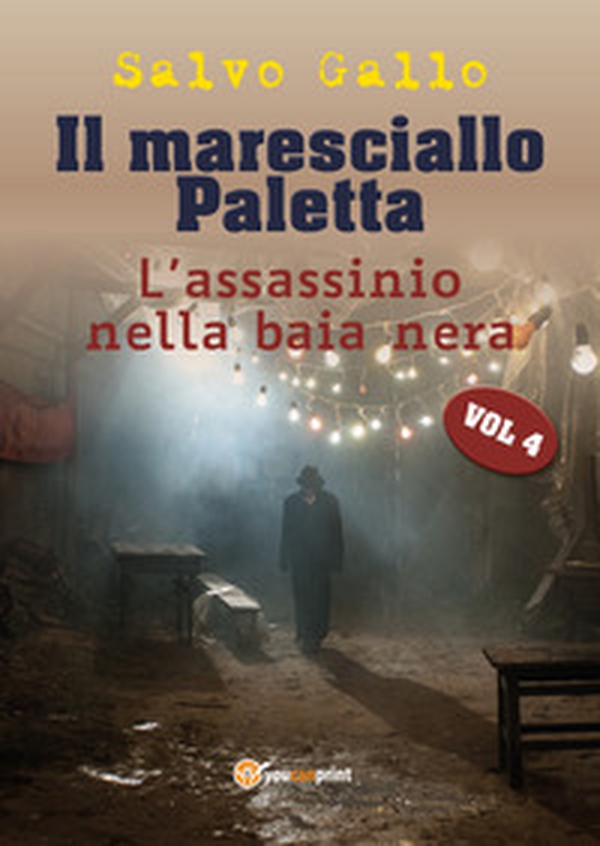 L'assassinio della baia nera. Il maresciallo Paletta - Librerie.coop L'assassinio della baia nera. Il maresciallo Paletta - Librerie.coop