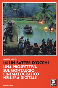 In un batter d'occhi. Una prospettiva sul montaggio cinematografico nell'era digitale - Librerie.coop In un batter d'occhi. Una prospettiva sul montaggio cinematografico nell'era digitale - Librerie.coop