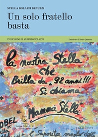 Un solo fratello basta. In ricordo di Alberto Bolaffi - Librerie.coop