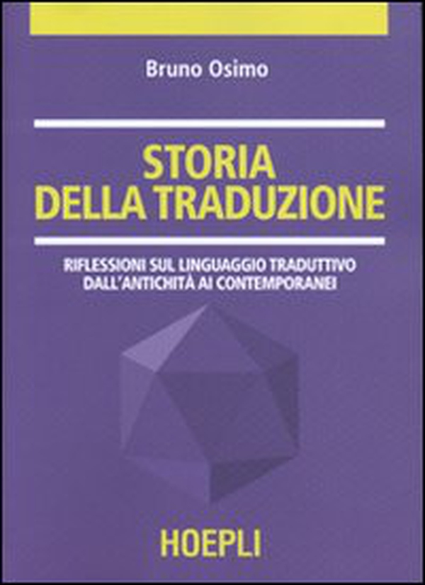 Storia della traduzione - Librerie.coop Storia della traduzione - Librerie.coop