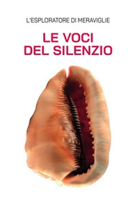 Le voci del silenzio - Librerie.coop