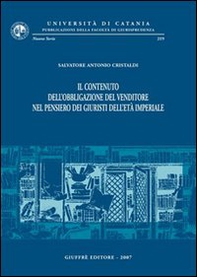 Il contenuto dell'obbligazione del venditore nel pensiero dei giuristi dell'età imperiale - Librerie.coop Il contenuto dell'obbligazione del venditore nel pensiero dei giuristi dell'età imperiale - Librerie.coop