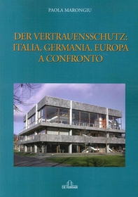 Der Vertrauensschutz: Italia, Germania, Europa a confronto - Librerie.coop