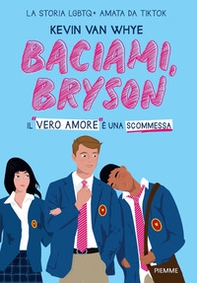 Baciami, Bryson - Librerie.coop Baciami, Bryson - Librerie.coop