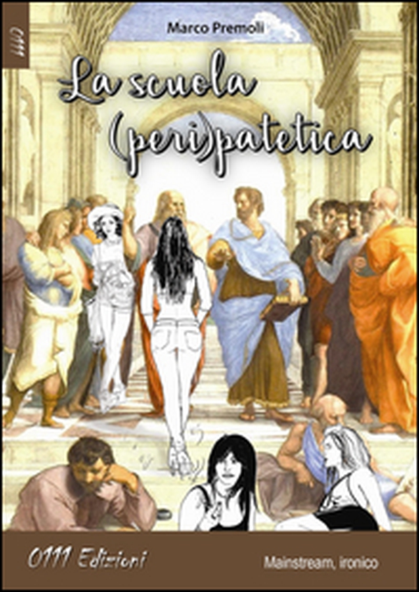 La scuola peripatetica - Librerie.coop La scuola peripatetica - Librerie.coop
