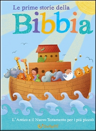 Le mie prime storie della Bibbia - Librerie.coop Le mie prime storie della Bibbia - Librerie.coop