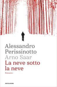 La neve sotto la neve - Librerie.coop La neve sotto la neve - Librerie.coop