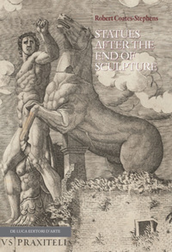 Statues after the end of sculpture - Librerie.coop