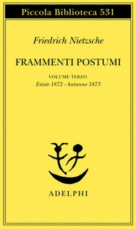 Frammenti postumi - Vol. 3 - Librerie.coop Frammenti postumi - Vol. 3 - Librerie.coop