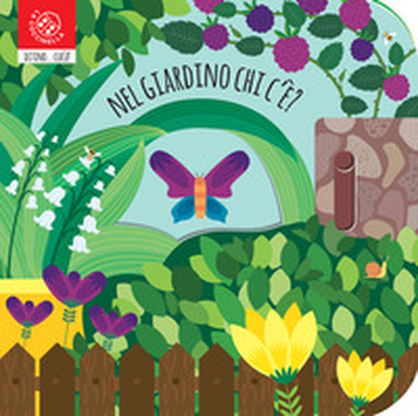 Nel giardino chi c'è? - Librerie.coop Nel giardino chi c'è? - Librerie.coop