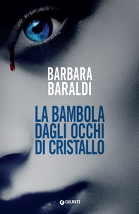 La bambola dagli occhi di cristallo - Librerie.coop La bambola dagli occhi di cristallo - Librerie.coop