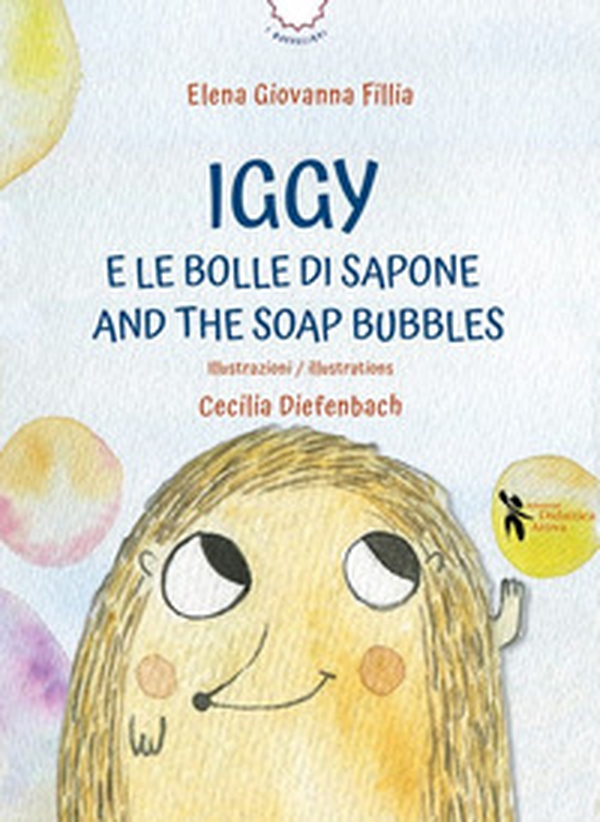 Iggy e le bolle di sapone-And the soap bubbles. Ediz. ad alta leggibilità - Librerie.coop Iggy e le bolle di sapone-And the soap bubbles. Ediz. ad alta leggibilità - Librerie.coop