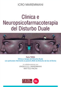 Clinica e neuropsicofarmacoterapia nel disturbo duale - Vol. 3 - Librerie.coop Clinica e neuropsicofarmacoterapia nel disturbo duale - Vol. 3 - Librerie.coop
