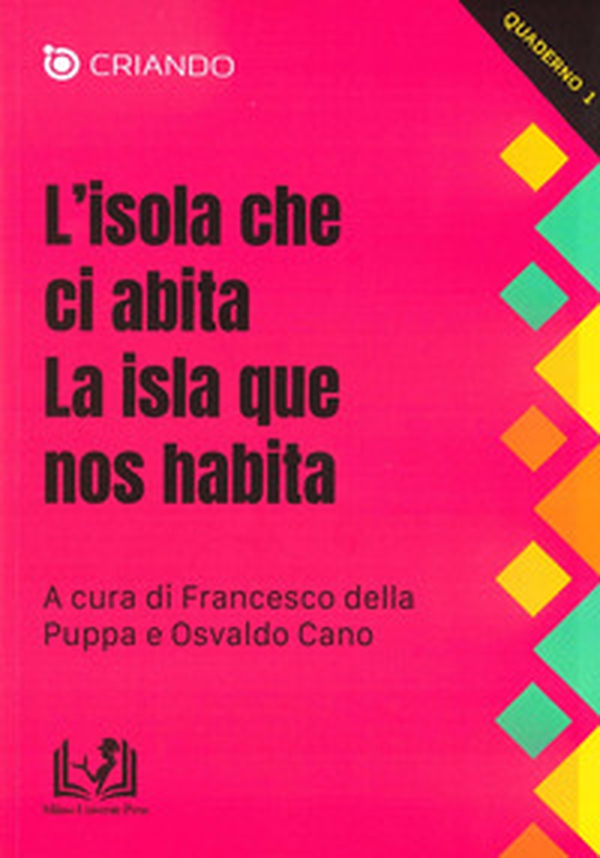 L'isola che ci abita-La isla que nos habita - Librerie.coop L'isola che ci abita-La isla que nos habita - Librerie.coop