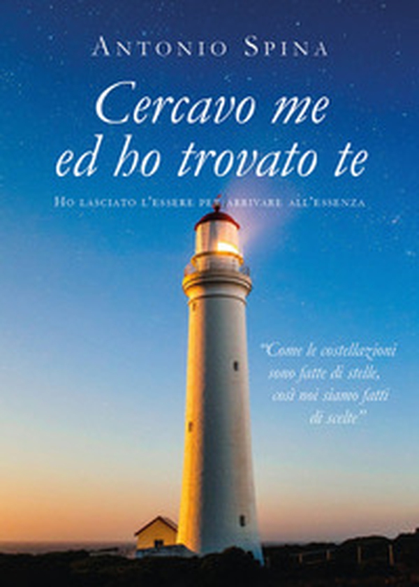 Cercavo me ed ho trovato te - Librerie.coop Cercavo me ed ho trovato te - Librerie.coop