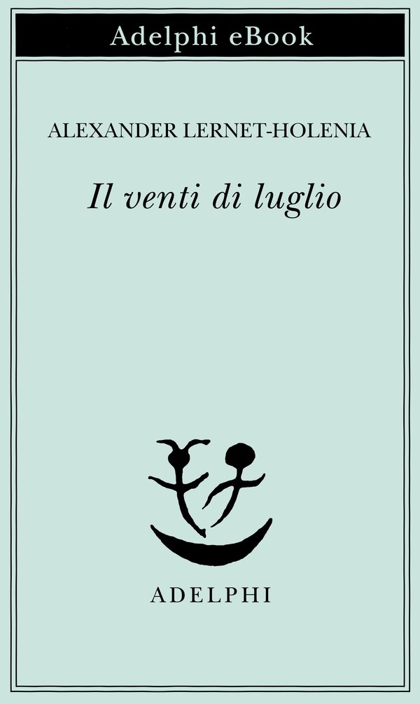 Il venti di luglio - Librerie.coop Il venti di luglio - Librerie.coop