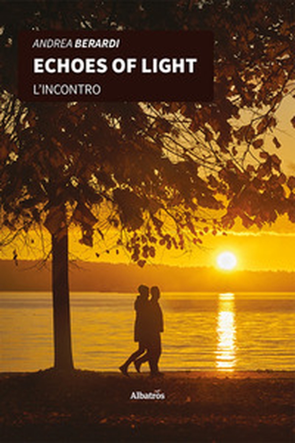 Echoes of light. L'incontro - Librerie.coop Echoes of light. L'incontro - Librerie.coop