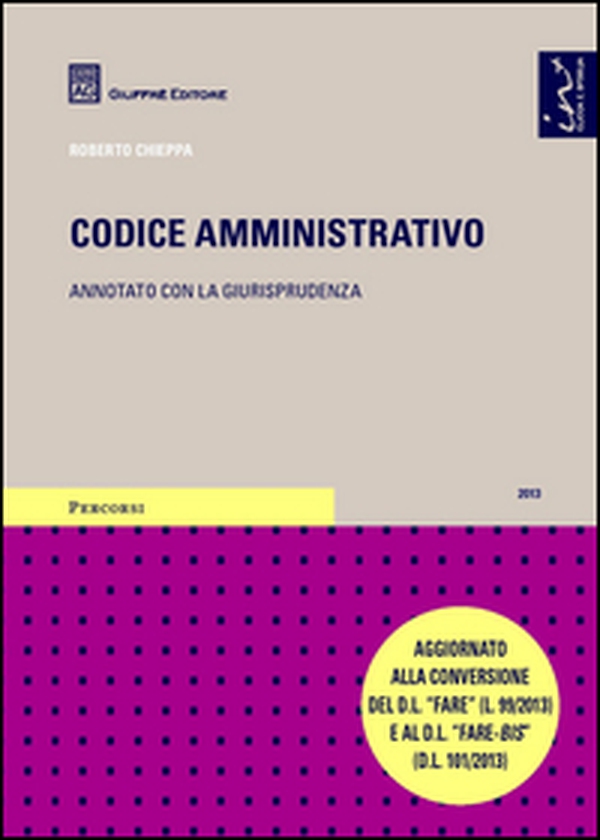 Codice amministrativo. Annotato con la giurisprudenza - Librerie.coop Codice amministrativo. Annotato con la giurisprudenza - Librerie.coop