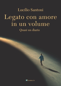 Legato con amore in un volume - Librerie.coop