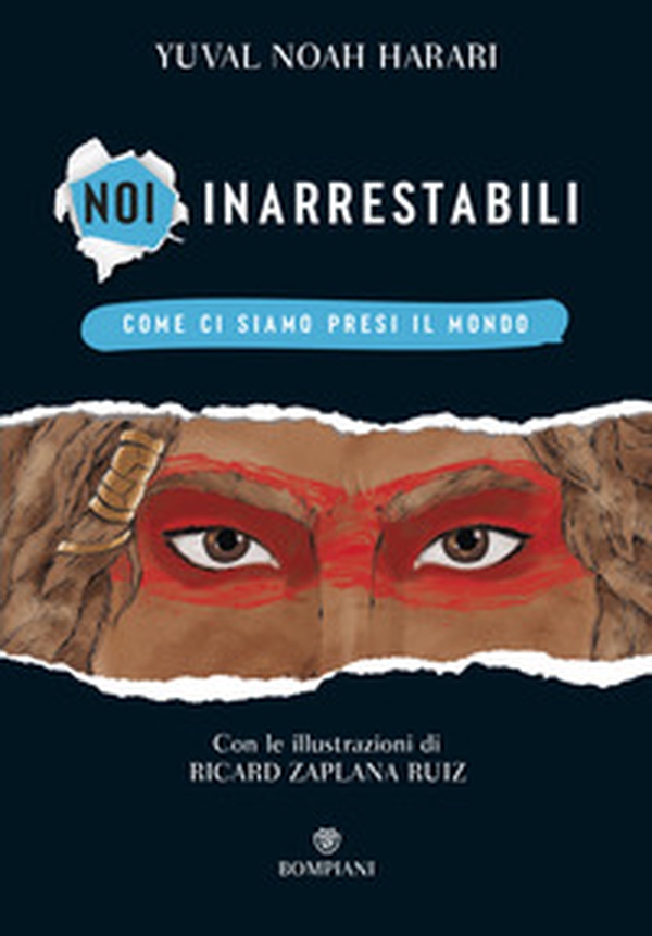 Come ci siamo presi il mondo. Noi inarrestabili - Vol. 1 - Librerie.coop Come ci siamo presi il mondo. Noi inarrestabili - Vol. 1 - Librerie.coop