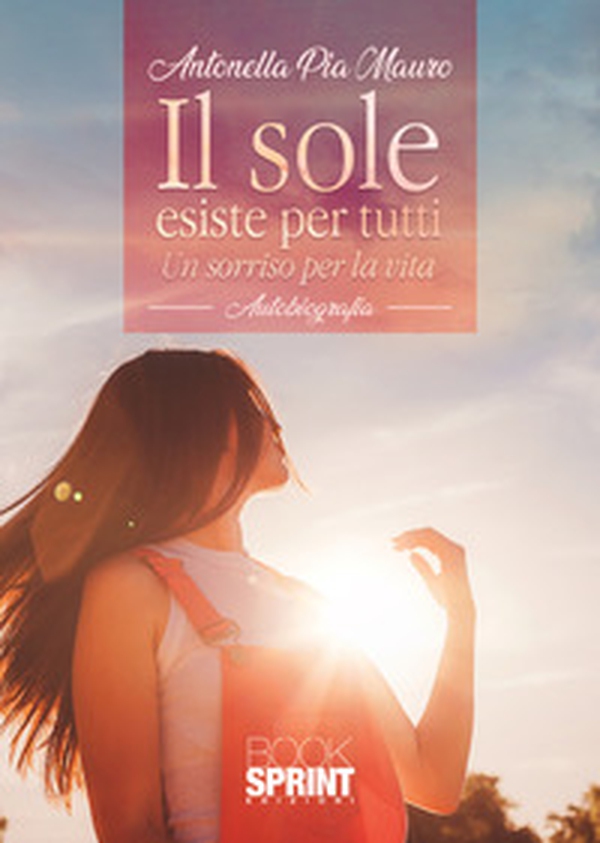 Il sole esiste per tutti - Librerie.coop Il sole esiste per tutti - Librerie.coop