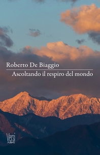 Ascoltando il respiro del mondo - Librerie.coop Ascoltando il respiro del mondo - Librerie.coop