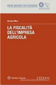 La fiscalità dell'impresa agricola - Librerie.coop