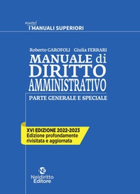 Manuale di diritto amministrativo. Parte generale e speciale - Librerie.coop