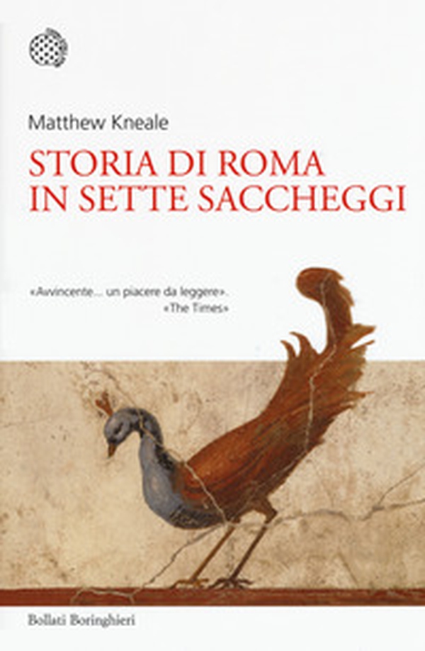 Storia di Roma in sette saccheggi - Librerie.coop Storia di Roma in sette saccheggi - Librerie.coop
