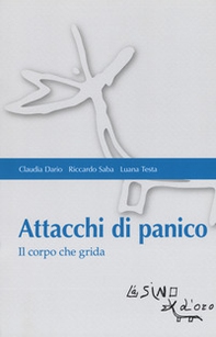 Attacchi di panico. Il corpo che grida - Librerie.coop