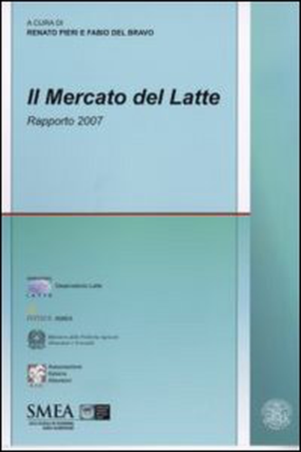Il mercato del latte. Rapporto 2007 - Librerie.coop Il mercato del latte. Rapporto 2007 - Librerie.coop